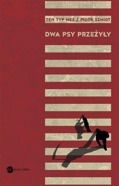 DWA PSY PRZEŻYŁY