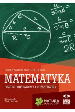 Matura 2014 Matematyka Zbiór zadań maturalnych