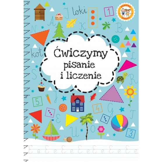 ĆWICZYMY PISANIE I LICZENIE