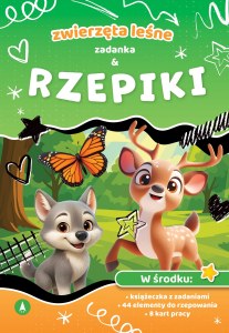 Zwierzęta leśne. Zadanka & rzepiki