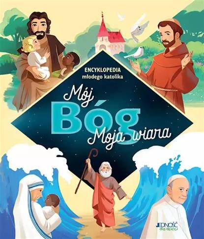 Mój Bóg moja wiara