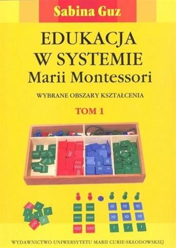 Edukacja w systemie Marii Montessori