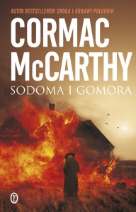 Sodoma i Gomora. Trylogia Pogranicza. Tom 3