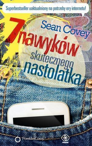 7 NAWYKÓW SKUTECZNEGO NASTOLATKA W. 2018