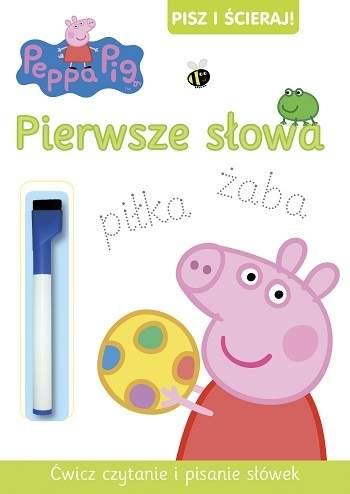 PEPPA PIG. PISZ I ŚCIERAJ PIERWSZE SŁOWA