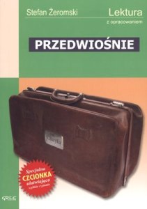 Przedwiośnie. Lektura z opracowaniem