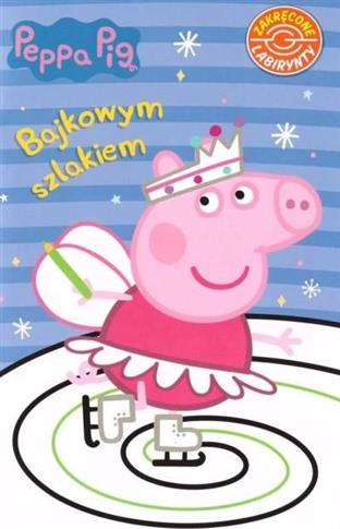 Peppa Pig. Bajkowym szlakiem