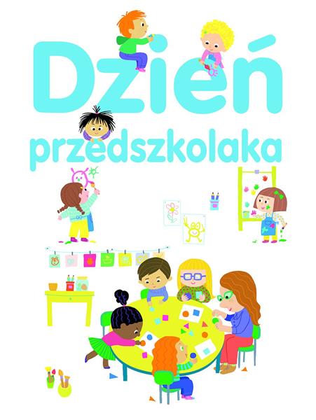 DZIEŃ PRZEDSZKOLAKA
