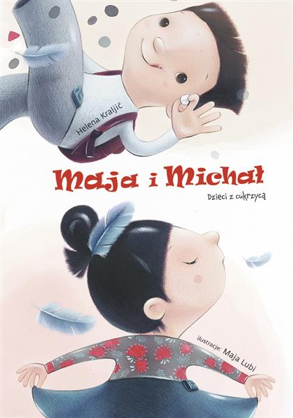 MAJA I MICHAŁ. DZIECI Z CUKRZYCĄ