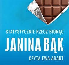 STATYSTYCZNIE RZECZ BIORĄC, CZYLI ILE TRZEBA ZJEŚĆ