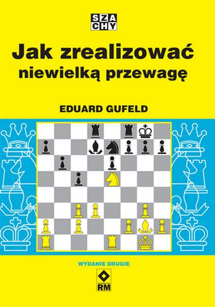 JAK ZREALIZOWAĆ NIEWIELKĄ PRZEWAGĘ. WYD. II