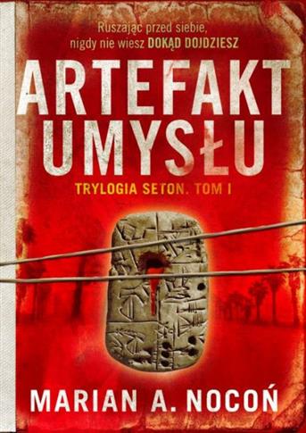 Artefakt umysłu. Trylogia Seton. Tom 1