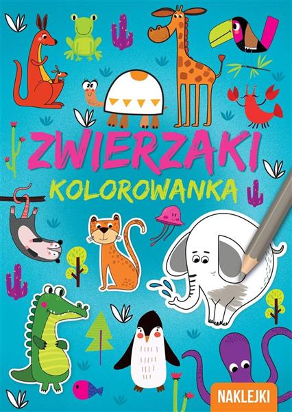 ZWIERZAKI KOLOROWANKA