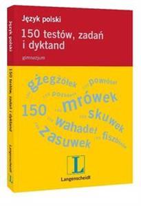 Język polski. 150 testów, zadań i dyktand z płytą
