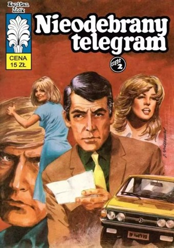 KAPITAN ŻBIK. TOM 51. NIEODEBRANY TELEGRAM, CZĘŚĆ