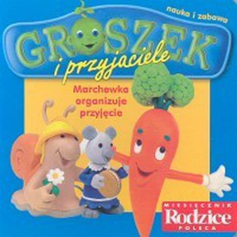 Marchewka organizuje przyjęcie