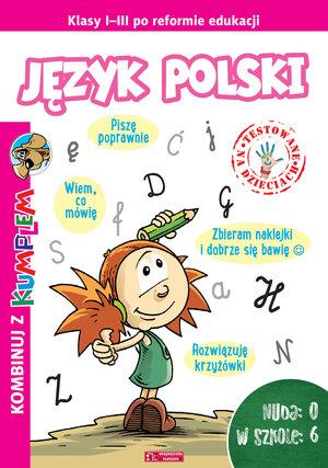 KOMBINUJ Z KUMPLEM. JĘZYK POLSKI