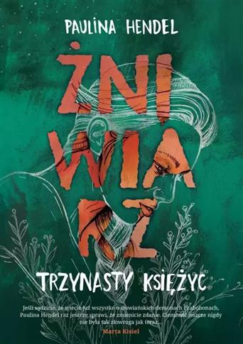 TRZYNASTY KSIĘŻYC ŻNIWIARZ TOM 3