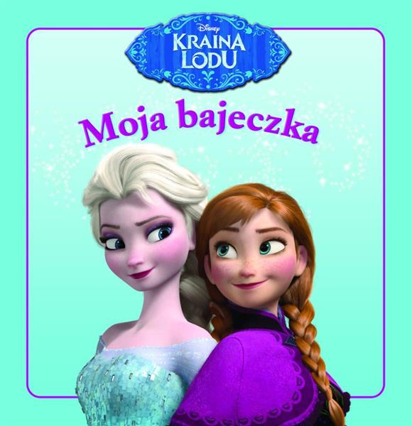 MOJA BAJECZKA. KRAINA LODU