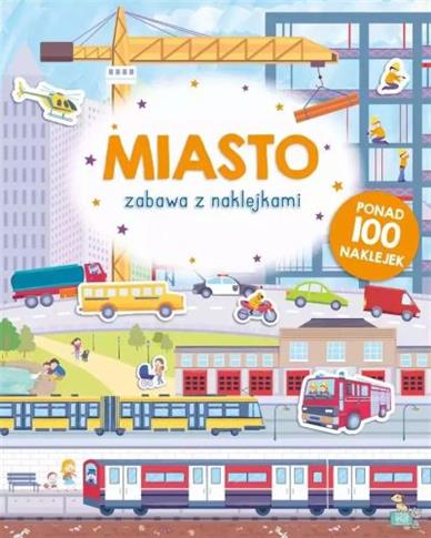 ZABAWA Z NAKLEJKAMI. MIASTO
