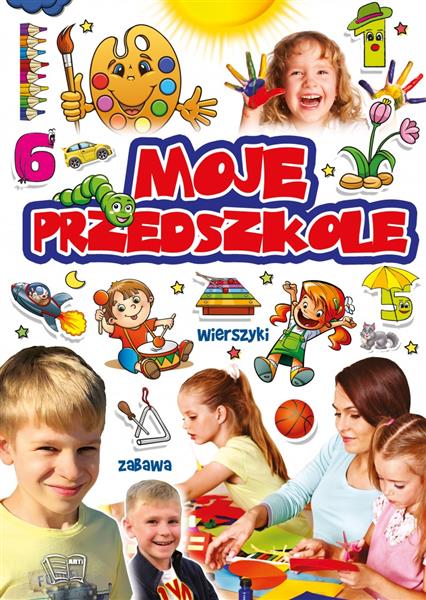 MOJE PRZEDSZKOLE