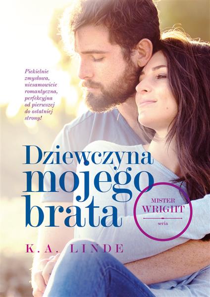 MRS. WRIGHT. TOM 1. DZIEWCZYNA MOJEGO BRATA