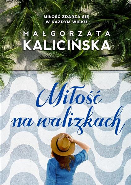 MIŁOŚĆ NA WALIZKACH