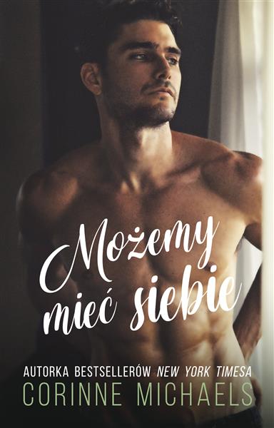MOŻEMY MIEĆ SIEBIE