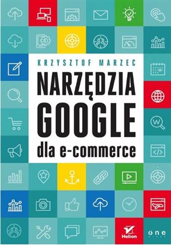 Narzędzia Google dla e-commerce