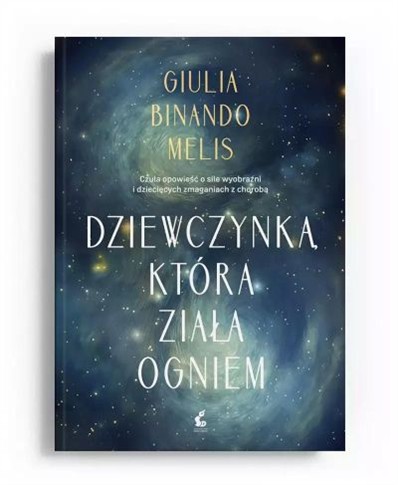 DZIEWCZYNKA, KTÓRA ZIAŁA OGNIEM