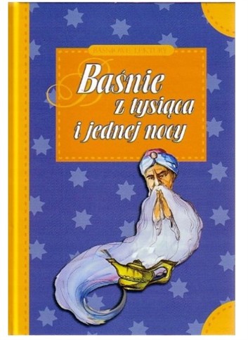 BAŚNIE Z TYSIĄCA I JEDNEJ NOCY