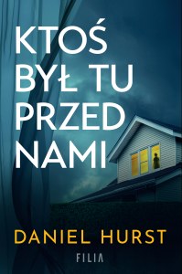Ktoś był tu przed nami