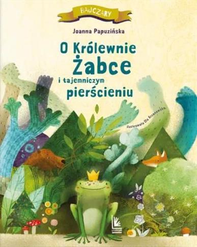 O KRÓLEWNIE ŻABCE
