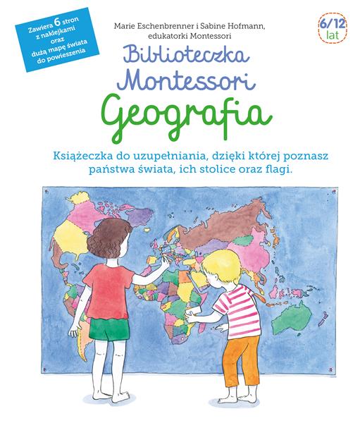 BIBLIOTECZKA MONTESSORI. GEOGRAFIA