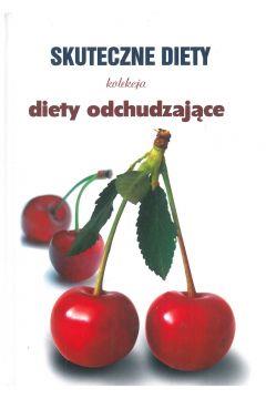 Skuteczne diety. Kolekcja. Diety odchudzające