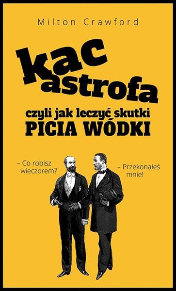 KACASTROFA CZYLI JAK LECZY SKUTKI...