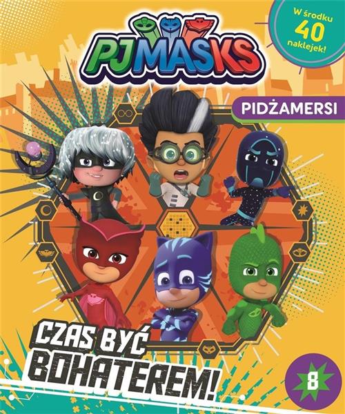 PIDŻAMERSI CZAS BYĆ BOHATEREM! NR 8
