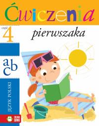 ĆWICZENIA PIERWSZAKA CZ.4 JĘZYK POLSKI