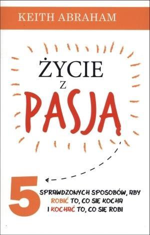 ŻYCIE Z PASJĄ