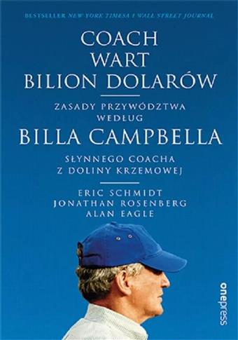 Coach wart bilion dolarów. Zasady przywództwa