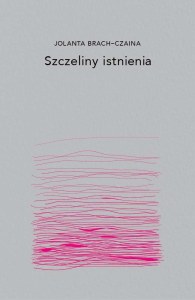 Szczeliny istnienia wyd. 2024
