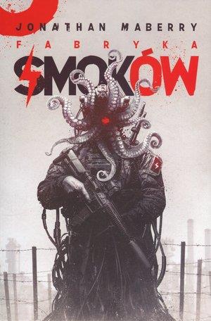 FABRYKA SMOKÓW. SERIA JOE LEDGER. TOM 2