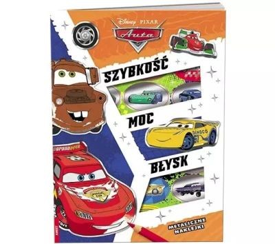 DISNEY AUTA. SZYBKOŚĆ, MOC, BŁYSK
