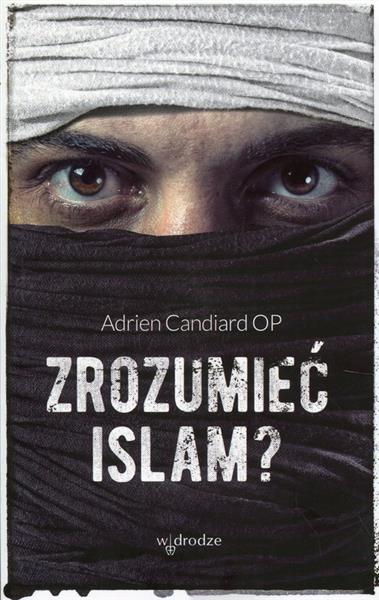 ZROZUMIEĆ ISLAM?