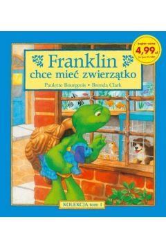 Franklin chce mieć zwierzątko. Tom 1