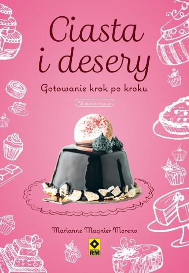 CIASTA I DESERY. GOTOWANIE KROK PO KROKU
