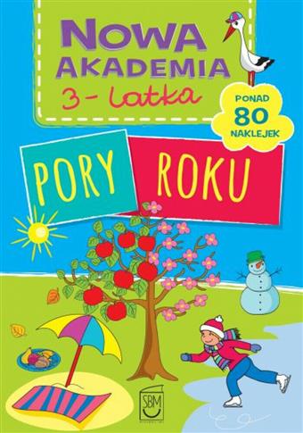 NOWA AKADEMIA 3-LATKA PORY ROKU