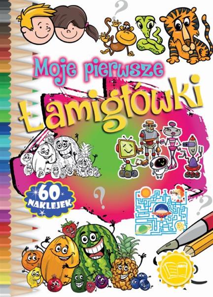 MOJE PIERWSZE ŁAMIGŁÓWKI