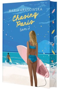 Chasing Paris. Tom 2 (ilustrowane brzegi)