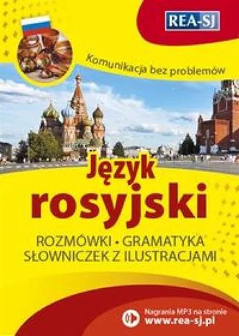 Komunikacja bez problemów. Język rosyjski
